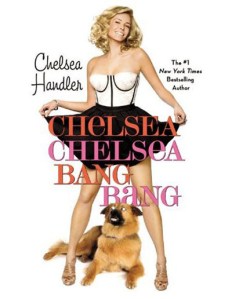 chelsea handler in chelsea chelsea bang bang cover